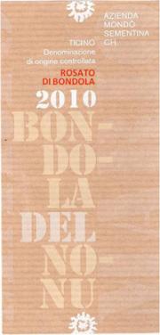 Rosato di Bondola 2011