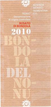 Rosato di Bondola 2011